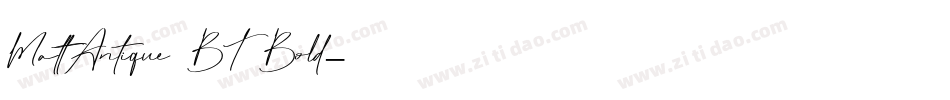 MattAntique BT Bold字体转换